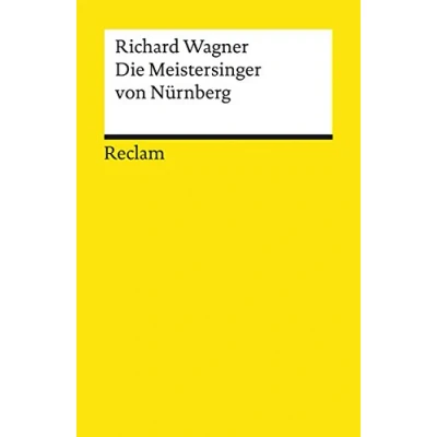 Afbeelding van Die Meistersinger von Nürnberg: Textbuch der Fassung Uraufführung mit Varianten Partitur: 5639