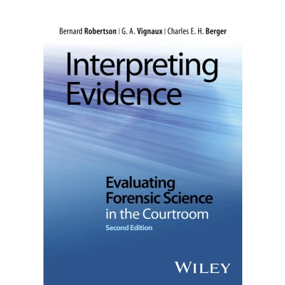 Afbeelding van 9781118492482 Interpreting Evidence