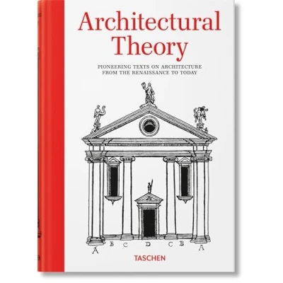 Afbeelding van Architectural Theory. Pioneering Texts on Architecture from the Renaissance to Today