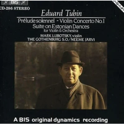 Afbeelding van Mark Lubotsky, Gothenburg Symphony Orchestra,Neeme Järvi Tubin: Prelude Solenel/ Suite On Estonian Dances (CD)