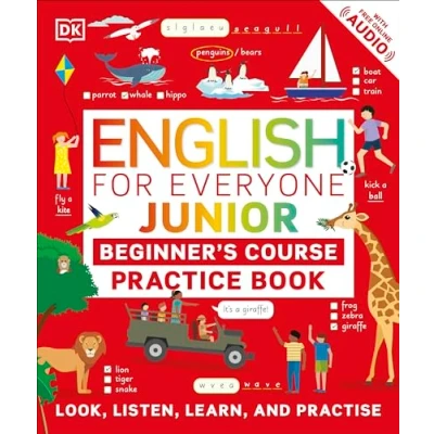 Afbeelding van English for Everyone Junior Beginner&#039;s Practice Book: Look, Listen, Learn, and Practise