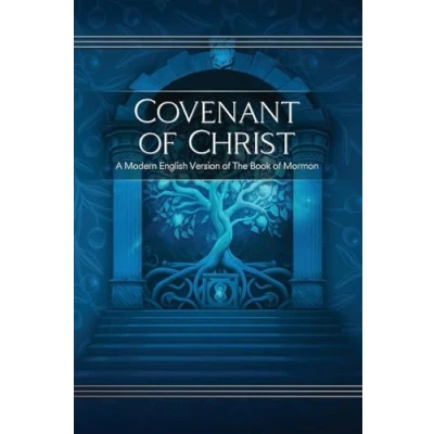 Afbeelding van Covenant of Christ: A Modern English Version The Book Mormon