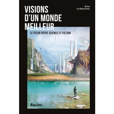 Afbeelding van Visions d&#039;un monde meilleur
