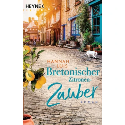 Afbeelding van Bretonischer Zitronenzauber: Roman Mit leckeren Rezepten zum Nachbacken