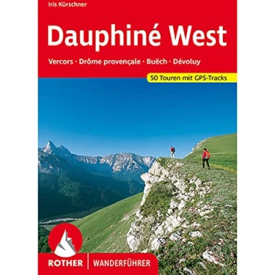 Afbeelding van **DAUPHINE WEST (ALLEMAND): Vercors Drôme provençale Büech Dévoluy. 50 Touren mit GPS Tracks