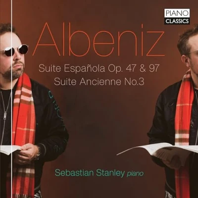 Afbeelding van Sebastian Stanley Albéniz: Suite Española Op. 47 &amp; 97, Ancienne No.3 (CD)