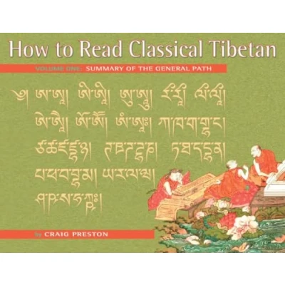 Afbeelding van How to Read Classical Tibetan (Volume 1)