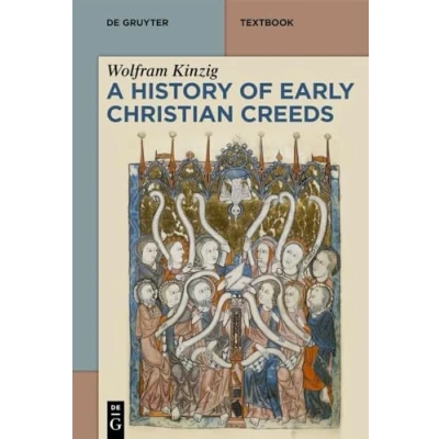 Afbeelding van A History of Early Christian Creeds