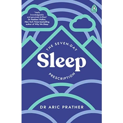 Afbeelding van The Seven Day Sleep Prescription