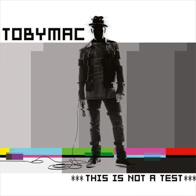 Afbeelding van TobyMac This Is Not A Test (CD)