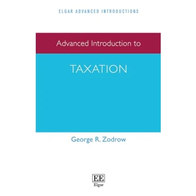 Afbeelding van Advanced Introduction to Taxation