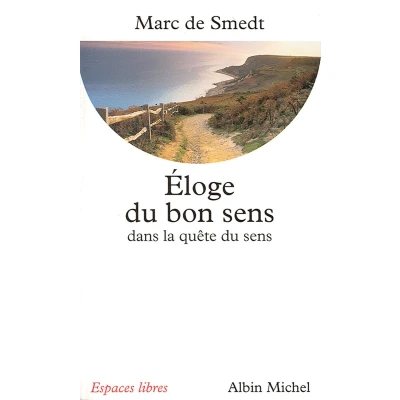 Afbeelding van Eloge Du Bon Sens Dans La Quete de