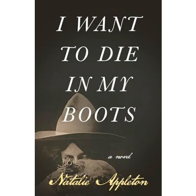 Afbeelding van I Want to Die in My Boots