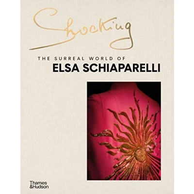 Afbeelding van Shocking The Surreal World of Elsa Schiaparelli Gebroken wit