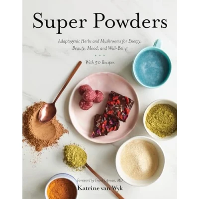 Afbeelding van Super Powders: Adaptogenic Herbs and Mushrooms for Energy, Beauty, Mood, Well Being