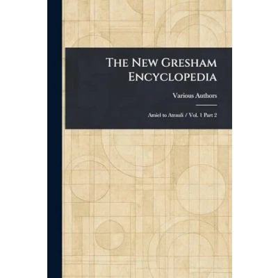 Afbeelding van The New Gresham Encyclopedia