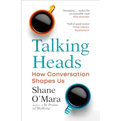 Afbeelding van Talking Heads: How Conversation Shapes Us
