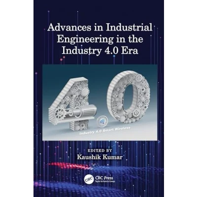 Afbeelding van Advances in Industrial Engineering the Industry 4.0 Era