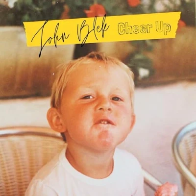 Afbeelding van John Blek Cheer Up (LP)