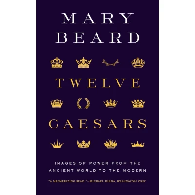 Afbeelding van Twelve Caesars: Images of Power from the Ancient World to Modern