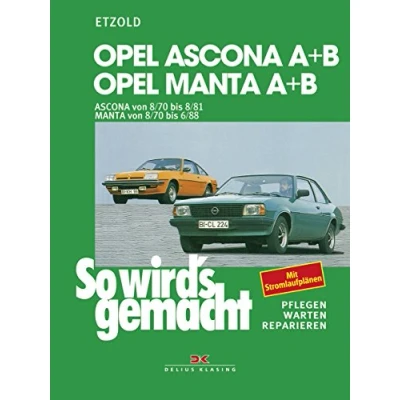 Afbeelding van So wird&#039;s gemacht, Opel Ascona A und B, Manta B