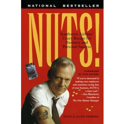 Afbeelding van Nuts!: Southwest Airlines&#039; Crazy Recipe for Business and Personal Success