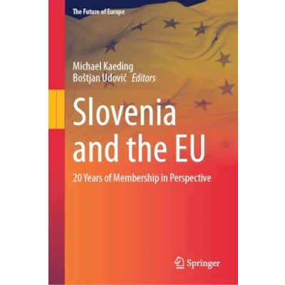 Afbeelding van Slovenia and the EU: 20 Years of Membership in Perspective