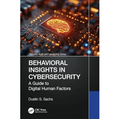 Afbeelding van Security, Audit and Leadership Series Behavioral Insights in Cybersecurity