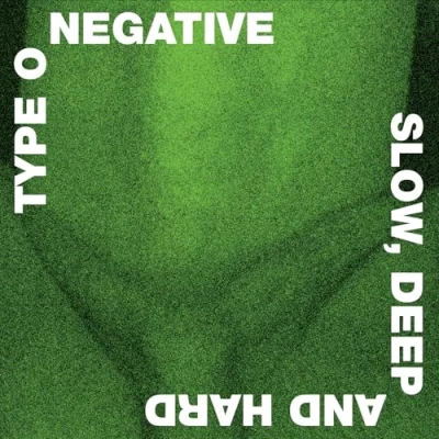 Afbeelding van Type O Negative: Slow Deep And Hard (Limited) (Green/Black) [2xWinyl]
