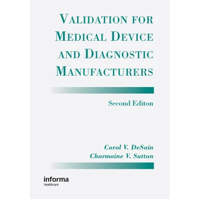 Afbeelding van Validation for Medical Device and Diagnostic Manufacturers