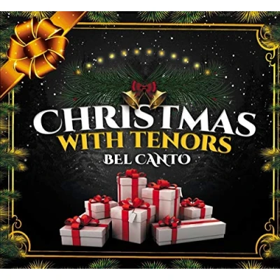 Afbeelding van Christmas With Tenors Bel &#039;Canto