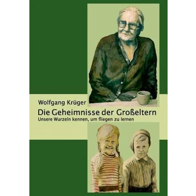 Afbeelding van Die Geheimnisse der Großeltern