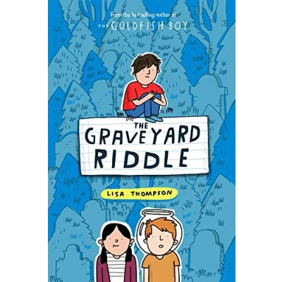 Afbeelding van The Graveyard Riddle (the new mystery from award winning author of Goldfish Boy): 1