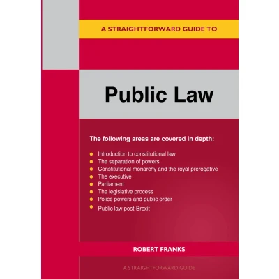 Afbeelding van A Straightforward Guide to Public Law: Revised Edition 2023