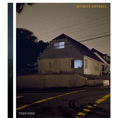 Afbeelding van Todd Hido Intimate Distance (new edition) /anglais: Twenty Five Years of Photographs, A Chronological Album
