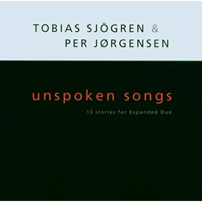 Afbeelding van Tobias Sjogren &amp; Per Jorgensen Unspoken Songs (CD)