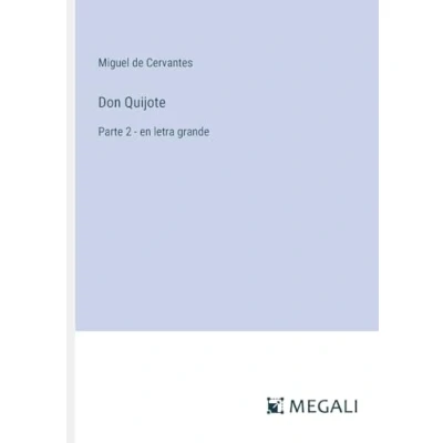 Afbeelding van Don Quijote: Parte 2 en letra grande
