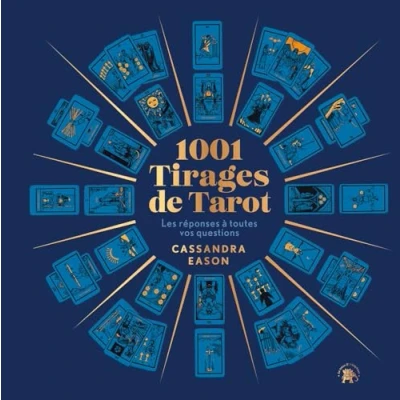 Afbeelding van 1001 Tirages de Tarot: Les réponses à toutes vos questions