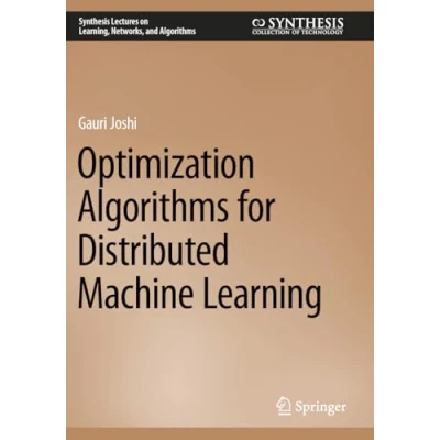 Afbeelding van Optimization Algorithms for Distributed Machine Learning