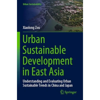 Afbeelding van Urban Sustainability Sustainable Development in East Asia