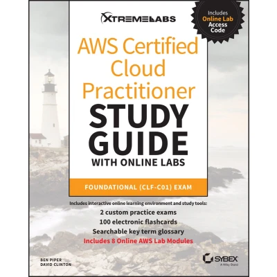 Afbeelding van AWS Certified Cloud Practitioner Study Guide with Online Labs: Foundational (CLF C01) Exam