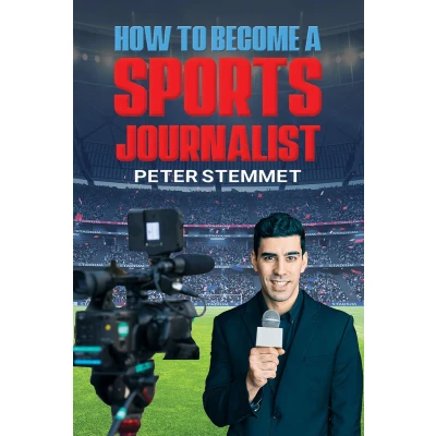 Afbeelding van How to Become a Sports Journalist