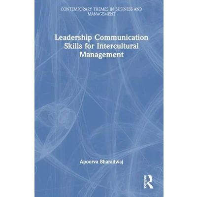 Afbeelding van Leadership Communication Skills for Intercultural Management: Strategies Effective Management