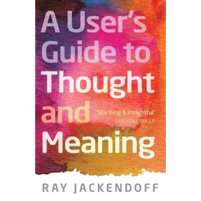 Afbeelding van A User&#039;s Guide to Thought and Meaning