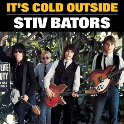 Afbeelding van Stiv Bator It&#039;s Cold Outside (Single)