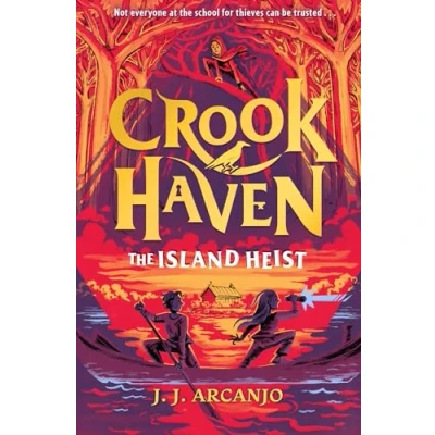 Afbeelding van Crookhaven: The Island Heist: Book 3