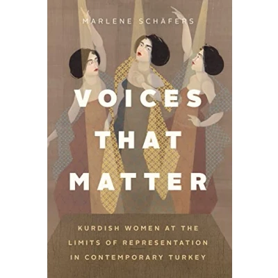 Afbeelding van Voices That Matter: Kurdish Women at the Limits of Representation in Contemporary Turkey