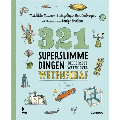 Afbeelding van 321 superslimme dingen die je moet weten over wetenschap