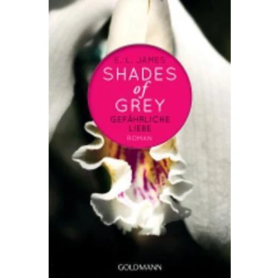 Afbeelding van Shades of Grey 02. Gefährliche Liebe