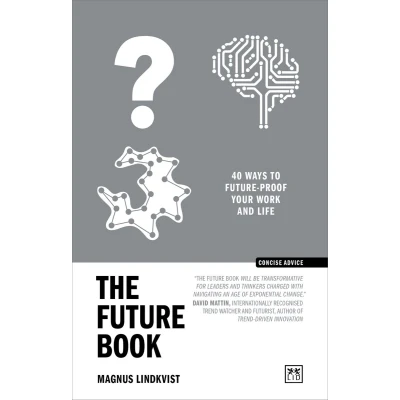 Afbeelding van The future Book: 40 ways to proof your work and life